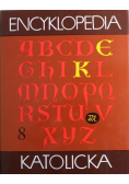 Encyklopedia katolicka Tom 8