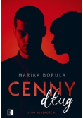 Cenny dług Jego własność Tom 1