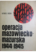Operacja mazowiecko mazurska 1944 - 1945