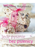 Jedz pysznie bez pszenicy
