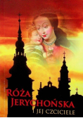 Róża Jerychońska i jej czciciele
