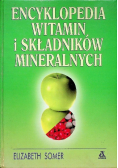 Encyklopedia witamin i składników mineralnych