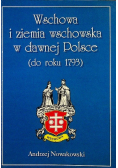 Wschowa i ziemia wschowska w dawnej Polsce