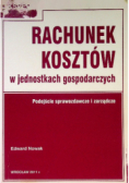 Rachunek kosztów w jednostkach gospodarczych