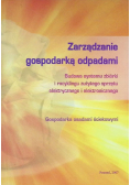 Zarządzanie gospodarką odpadami budowa systemu zbiórki