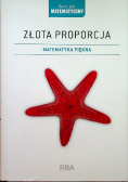 Złota proporcja Matematyka piękna
