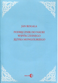 Podręcznik do nauki współczesnego języka mongolskiego