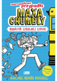 Nieprzypadkowe przypadki Maxa Crumbly