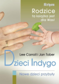 Dzieci indygo Nowe dzieci przybyły