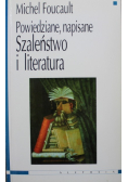 Szaleństwo i literatura