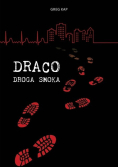 Draco. Droga smoka