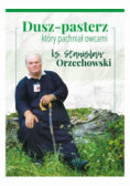 Duszpasterz który pachniał owcami