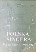Polska Singera Rozstanie i powrót
