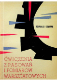 Ćwiczenia z pasowań i pomiarów warsztatowych