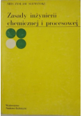 Zasady inżynierii chemicznej i procesowej