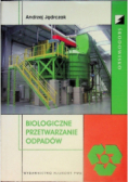 Biologiczne przetwarzanie odpadów