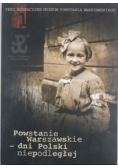 Powstanie Warszawskie - dni Polski niepodległej