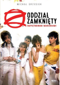 Oddział Zamknięty Napiętnowani marzeniami