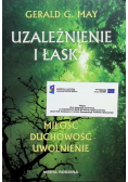 Uzależnienie i łaska