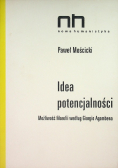 Idea potencjalności Możliwość filozofii według Giorgio Agambena