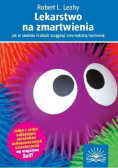 Lekarstwo na zmartwienia