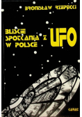 Bliskie spotkania z UFO w Polsce