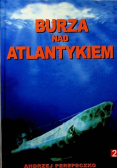 Burza nad Atlantykiem Tom 2