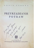 Przyrządzanie potraw 1949 r.