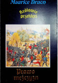 Królowie przeklęci prawo mężczyzn
