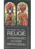 Religie w przeszłości i w dobie współczesnej