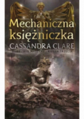 Mechaniczna księżniczka Księga 3