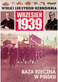 Wielki Leksykon Uzbrojenia Wrzesień 1939 Tom 138 Baza rzeczna w Pińsku