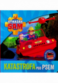 Strażak Sam. Katastrofa pod psem