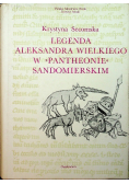 Legenda Aleksandra Wielkiego w pantheonie sandomierskim