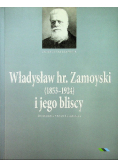 Władysław hr Zamoyski i jego bliscy
