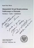 Wojewódzki Urząd Bezpieczeństwa Publicznego w Olsztynie Struktury - kadry - działalność