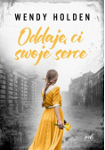 Oddaję ci swoje serce