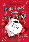 Moje życie jako kaskader