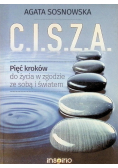 CISZA Pięć kroków do życia w zgodzie ze sobą i światem