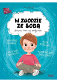Wielkie problemy małych ludzi. W zgodzie ze sobą