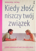 Kiedy złość niszczy twój związek