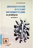 Zintegrowane systemy informatyczne w praktyce