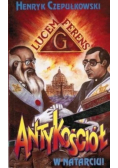 Antykościół w natarciu