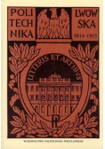 Politechnika Lwowska 1844 - 1945