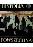 Historia Powszechna Tom 10