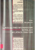 Szkolnictwo wyznaniowe w Polsce w latach 1944 - 1980
