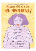 Dlaczego nikt mi o tym nie powiedział?