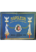 Napoleon. Legiony i Księstwo Warszawskie 1911 r.