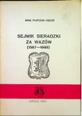 Sejmik sieradzki za Wazów ( 1587 - 1668 )