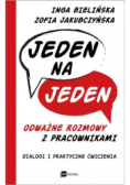 Jeden na jeden - odważne rozmowy z pracownikami